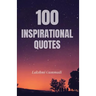 100 Inspirational Quotes