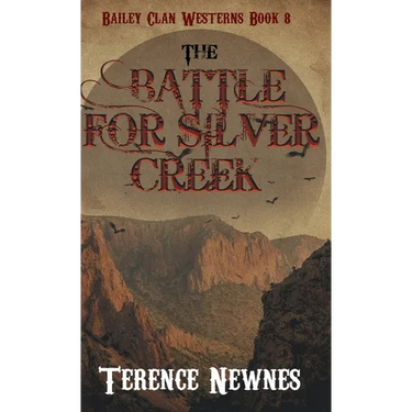 The Battle for Silver Creek