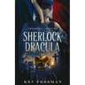 Sherlock & Dracula: Imperial