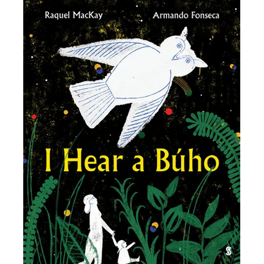 I Hear a Búho