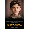 Shawarma: From the ruins of the past, a journey of resilience and hope unfolds