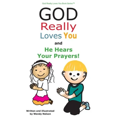 God Really Loves You and He Hears Your Prayers!
