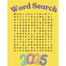 Word Search Puzzle Book 2025 Large Print: Adult Word Search Puzzle Book for Women, Men, Seniors