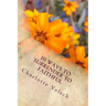 10 Ways To Surrender To Faithful