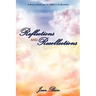 Reflections and Recollections: A Book of Poetry from the 1960's to the Millennium