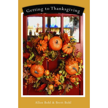 Getting to Thanksgiving