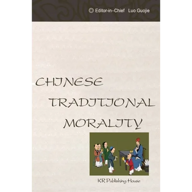 Chinese Traditional Morality