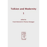 Tolkien and Modernity 1