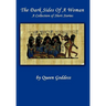 The Dark Sides of a Woman: A Collection of Short Stories