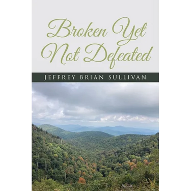 Broken Yet Not Defeated