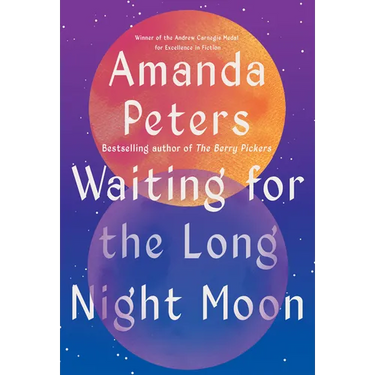 Waiting for the Long Night Moon: Stories