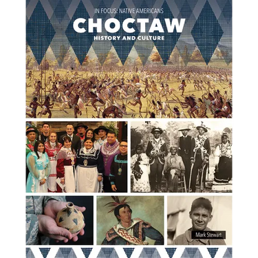 Choctaw History and Culture