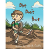 Dirt Don't Hurt