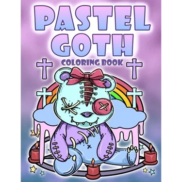 Pastel Goth Coloring Book: Diabolical Satanic Cute And Dark Gothic Kawaii Coloring Pages