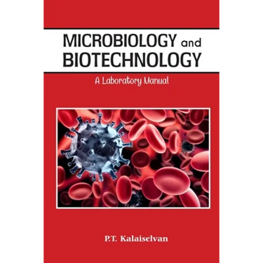 Microbiology and Biotechnology A laboratory Manual