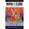 Lunar New Year Mad Libs: World's Greatest Word Game