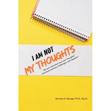 I Am Not My Thoughts