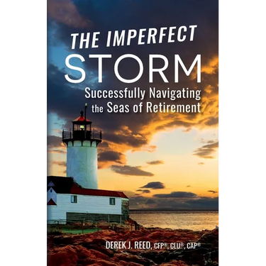 The Imperfect Storm: Successfully Navigating the Seas of Retirement