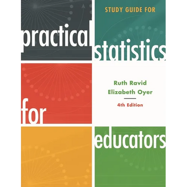 Study Guide for Practical Statistics for Educators