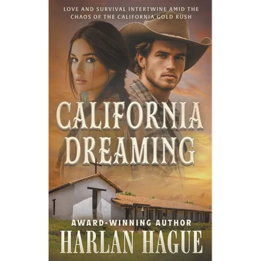 California Dreaming: A Western Romance
