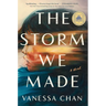 The Storm We Made: A Good Morning America Book Club Pick