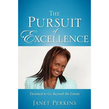 The Pursuit of Excellence