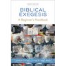 Biblical Exegesis, Fourth Edition: A Beginner's Handbook