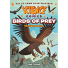 Science Comics: Birds of Prey: Terrifying Talons