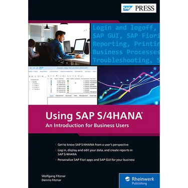 Using SAP S/4hana: An Introduction for Business Users