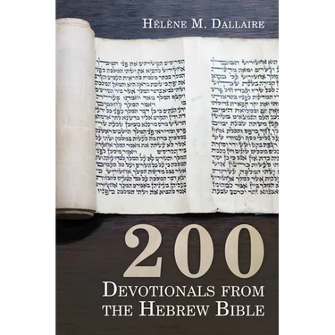 200 Devotionals from the Hebrew Bible