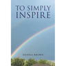 To Simply Inspire