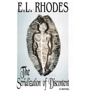 The Serialization of Discontent