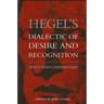 Hegel's Dialectic of Desire and Recognition: Texts and Commentary