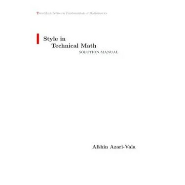 Style in Technical Math Solution Manual