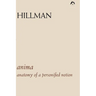 Anima: An Anatomy of a Personified Notion. with 439 Excerpts from the Writings of C.G. Jung.