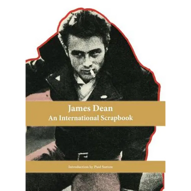 James Dean, An International Scrapbook