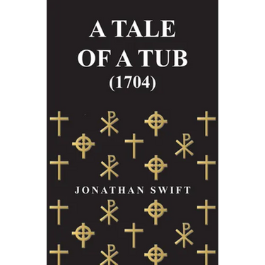 A Tale of a Tub - (1704)