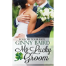 My Lucky Groom