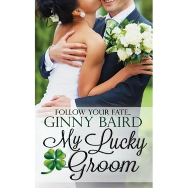 My Lucky Groom