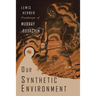 Our Synthetic Environment