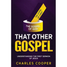That Other Gospel: Understanding the First Sermon of Jesus