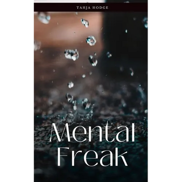Mental Freak