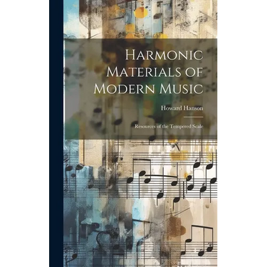 Harmonic Materials of Modern Music; Resources of the Tempered Scale