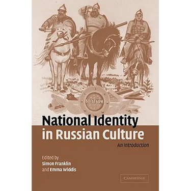 National Identity in Russian Culture: An Introduction
