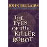 The Eyes of the Killer Robot