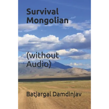 Survival Mongolian (without Audio)