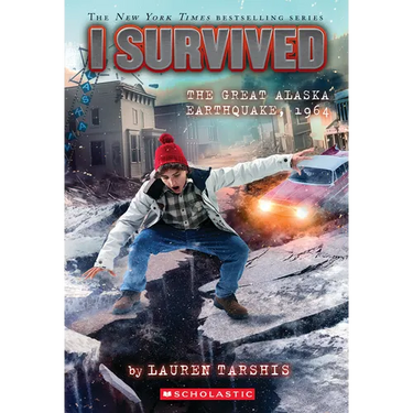 I Survived the Great Alaska Earthquake, 1964 (I Survived #23)