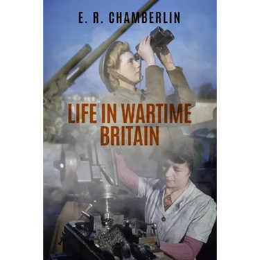 Life in Wartime Britain