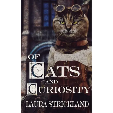 Of Cats and Curiosity