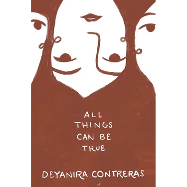 All Things Can Be True Todo Puede Ser Cierto